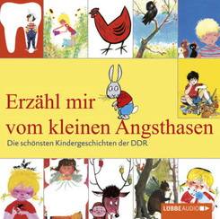 Erzähl mir vom kleinen Angsthasen, 2 Audio-CDs