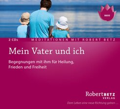 Mein Vater und ich, 2 Audio-CDs (Neue Fassung)