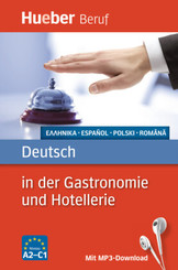 Deutsch in der Gastronomie und Hotellerie - Griechisch, Spanisch, Polnisch, Rumänisch