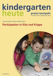 kindergarten heute. praxis kompakt