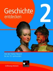 Geschichte entdecken Schleswig-Holstein 2