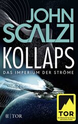 Kollaps, Das Imperium der Ströme 1 - Bd.1