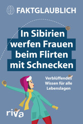 In Sibirien werfen Frauen beim Flirten mit Schnecken