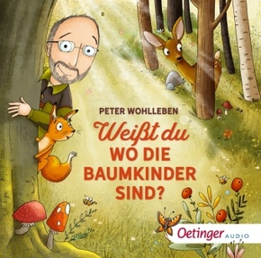 Weißt du, wo die Baumkinder sind?, 1 Audio-CD