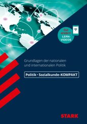 STARK Politik - KOMPAKT - Grundlagen der nationalen und internationalen Politik