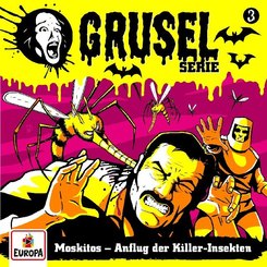 Gruselserie - Moskitos - Anflug der Killer-Insekten, 1 Audio-CD