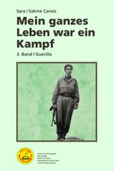 Mein ganzes Leben war ein Kampf - Bd. 3 - Bd.3