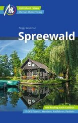 Spreewald Reiseführer Michael Müller Verlag, m. 1 Karte