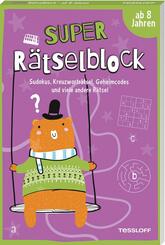 Super Rätselblock ab 8 Jahren.Sudokus, Kreuzwörträtsel, Geheimcodes und viele andere Rätsel