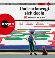 Und sie bewegt sich doch!, 1 Audio-CD, 1 MP3